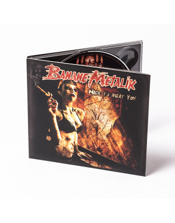 BANANE METALIK - "Nice to Meat you" CD
